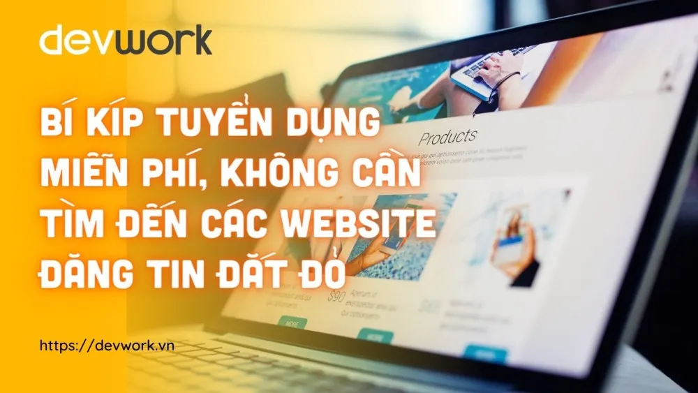 bi-kip-tuyen-dung-mien-phi-khong-can-den-cac-website-dang-tin-dat-do