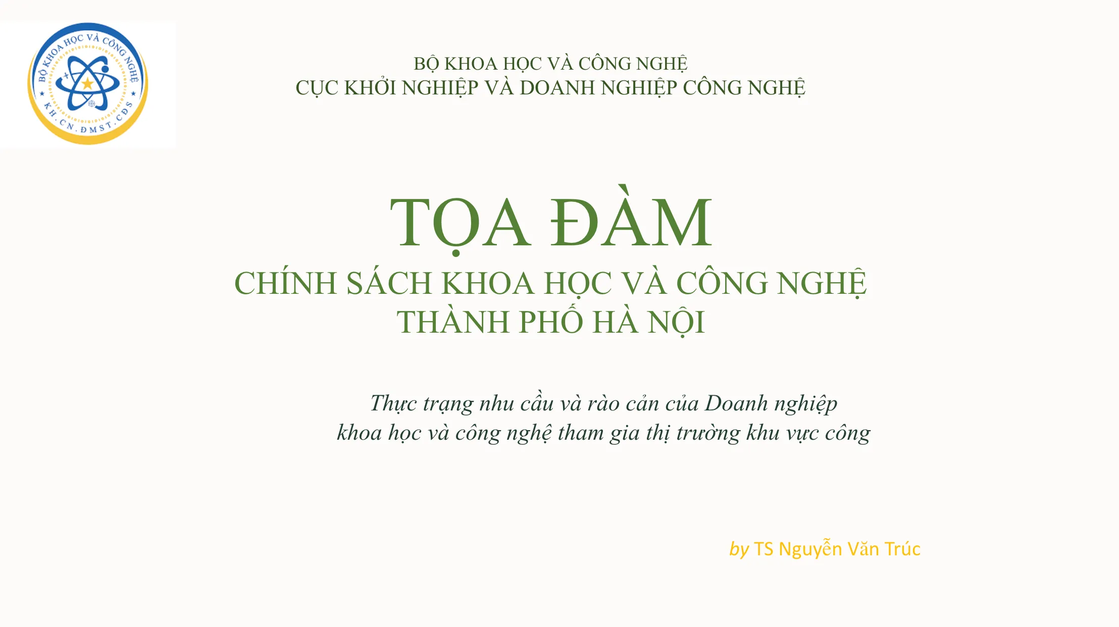 toa-dam-giai-phap-tao-thi-truong-cho-doanh-nghiep-khcn-thong-qua-co-che-dat-hang-giao-nhiem-vu-va-thue-dich-vu-cong-nghe-tai-ha-noi